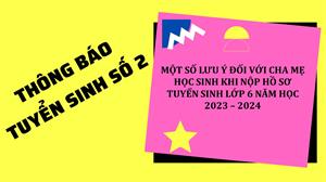 THÔNG BÁO TUYỂN SINH SỐ 2: MỘT SỐ LƯU Ý 