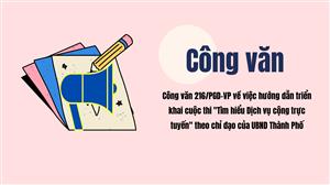 Công văn 216/PGD_VP về việc hướng dẫn triển khai cuộc thi "Tìm hiểu Dịch vụ cộng trực tuyến" theo chỉ đạo của UBND Thành Phố