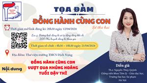 CHƯƠNG TRÌNH TOẠ ĐÀM “ ĐỒNG HÀNH CÙNG CON” số thứ hai