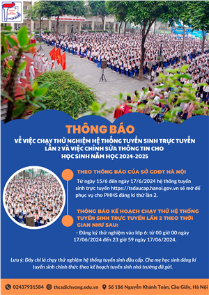 THÔNG BÁO CHẠY THỬ NGHIỆM LẦN 2 HỆ THỐNG TUYỂN SINH TRỰC TUYẾN LỚP 6 NĂM HỌC 2024 - 2025