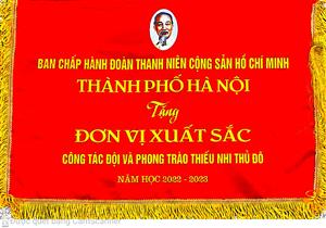 LIÊN ĐỘI TRƯỜNG THCS DỊCH VỌNG VINH DỰ ĐƯỢC ĐÓN NHẬN CỜ THI ĐUA - ĐƠN VỊ XUẤT SẮC TRONG CÔNG TÁC ĐỘI VÀ PHONG TRÀO THIẾU NHI NĂM HỌC 2022-2023