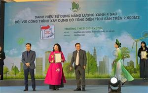  Tự hào THCS Dịch Vọng đạt danh hiệu “ Sử dụng Năng lượng xanh năm 2024”