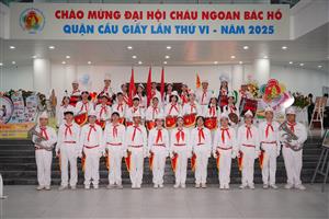 🎉🎉ĐẠI HỘI CHÁU NGOAN BÁC HỒ QUẬN CẦU GIẤY LẦN THỨ VI, NĂM 2025 🌸🌸🌸
