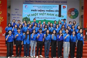 🌳 CHI ĐOÀN TRƯỜNG THCS DỊCH VỌNG CHUNG TAY "VÌ MỘT VIỆT NAM XANH" 